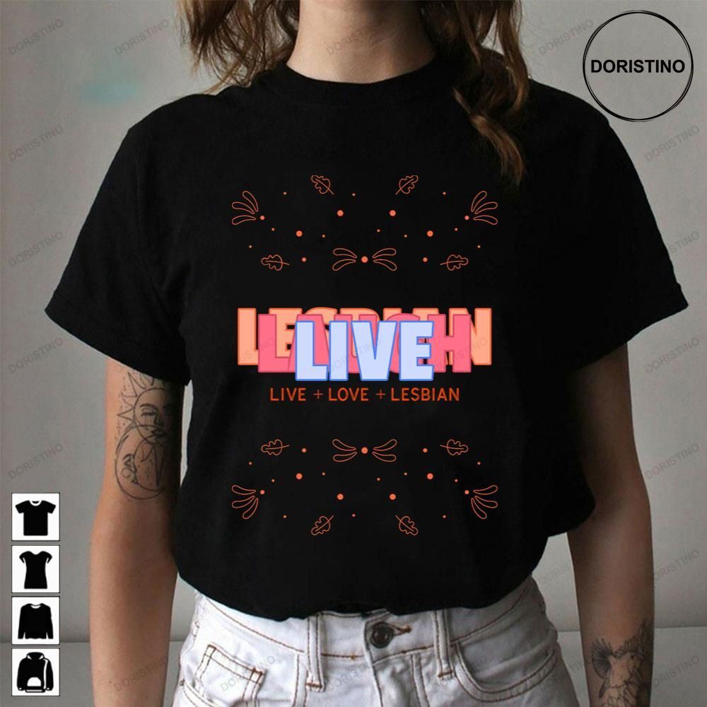 Art Live Laugh Lesbian Awesome Shirts Art Live Laugh Lesbian Awesome Shirts